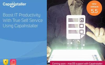 Release CapaInstaller 5.5 – let users manage their own devices