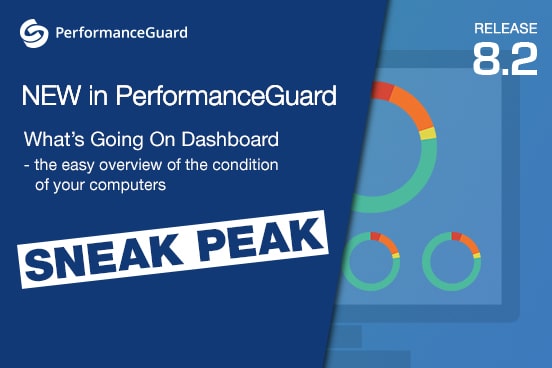 PerformanceGuard 8.2 makes things easy!