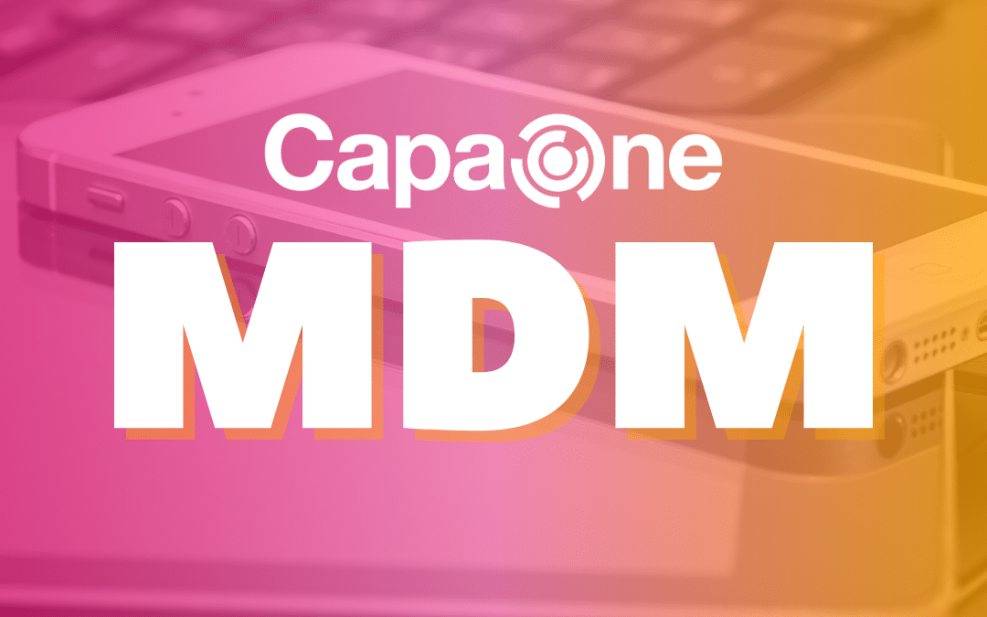 Welcome to CapaOne MDM 